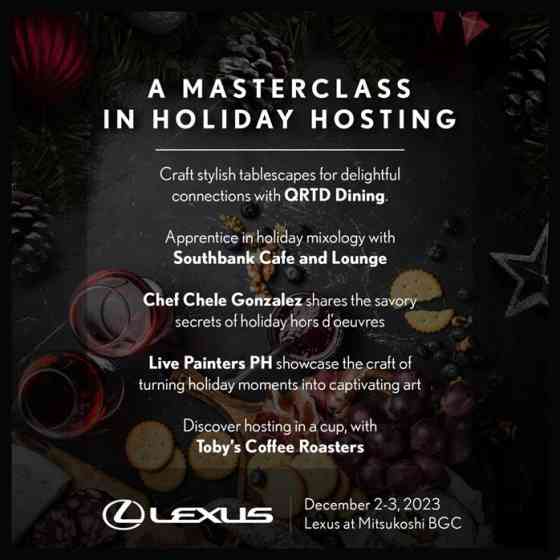 Learn amazing holiday hosting in Lexus Masterclass on Dec 2 to 3 image