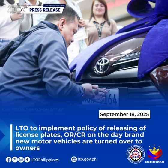 LTO wants plates, OR/CR to be released on the same day for brand new car owners LTO wants plates, OR/CR to be released on the same day for brand new car owners image